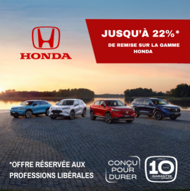 OFFRE JUSQU'A 22% DE REMISE SUR TOUTE LA GAMME HONDA