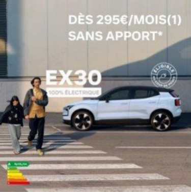 VOLVO EX30 DÈS 295€ MOIS(1) SANS APPORT